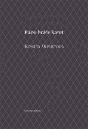 Ráno hráče karet - Kristin Dimitrova