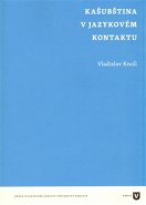Kašubština v jazykovém kontaktu - Vladislav Knoll