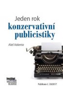 Jeden rok konzervativní publicistiky - Aleš Valenta