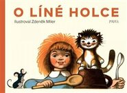 O líné holce - Ludvík Emil