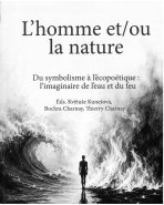 L’homme et/ou la nature
