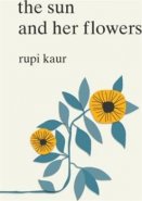 Sun and Her Flowers - Rupi Kaur