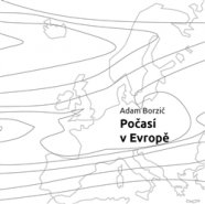 Počasí v Evropě - Adam Borzič