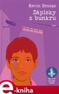 Zápisky z bunkru - Kevin Brooks