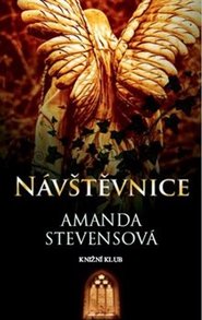 Návštěvnice - Amanda Stevensová