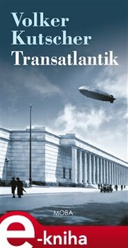 Transatlantik - Volker Kutscher
