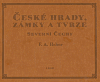 České hrady, zámky a tvrze II. - Franz Alexander Heber