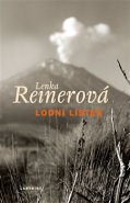 Lodní lístek - Lenka Reinerová
