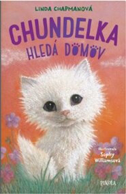 Chundelka hledá domov - Linda Chapmanová