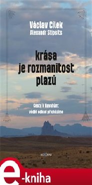 Krása je rozmanitost plazů