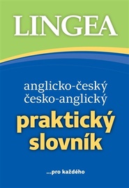 Anglicko-český a česko-anglický Praktický slovník