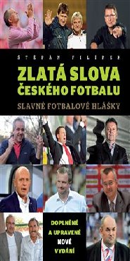 Zlatá slova českého fotbalu