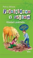 Hledači pokladu - Petra Wiese