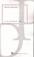Z člověka oči - Michal Maršálek