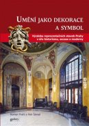 Umění jako symbol a dekorace - Roman Prahl, Petr Šámal