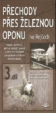Přechody přes železnou oponu