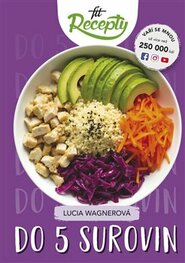 Fit recepty - Do 5 surovin