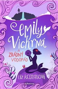 Emily Vichrná a zrádný vodopád