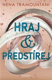 Hraj a předstírej