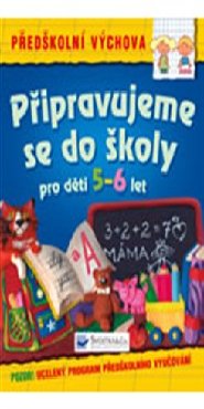 Připravujeme se do školy, pro děti 5–6 let
