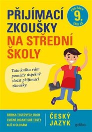 Přijímací zkoušky na střední školy – český jazyk - Pavla Brožová, František Brož, Vlasta Gazdíková