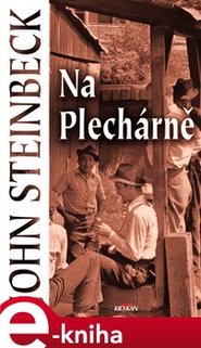 Na plechárně - John Steinbeck