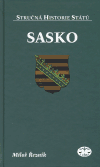 Sasko - stručná historie států - Miloš Řezník