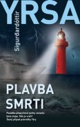 Plavba smrti - Yrsa Sigurdardóttir