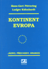 Kontinent Evropa - Hans-Gert Pöttering, Ludger Kühnhardt