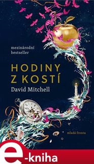 Hodiny z kostí - David Mitchell