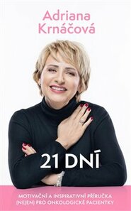 21 dní - Adriana Krnáčová