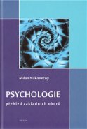 Psychologie - Milan Nakonečný