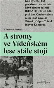 A stromy ve Vídeňském lese stále stojí	