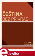 Čeština bez příkras - Petr Sgall, Jiří Hronek