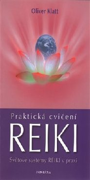 Praktické cvičení Reiki