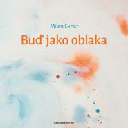 Buď jako oblaka