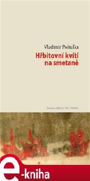 Hřbitovní kvítí na smetaně