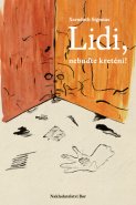Lidi, nebuďte kreténi!
