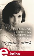 Jacqueline Bouvierová Kennedyová Onassisová - Barbara Leamingová