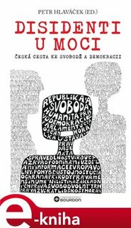 Disidenti u moci