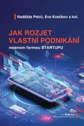 Jak rozjet vlastní podnikání nejenom formou startupu