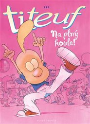 Titeuf - Na plný koule!