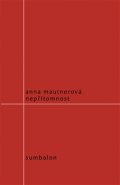 Nepřítomnost - Eva Mautnerová
