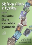 Sbírka úloh z fyziky pro základní školy a víceletá gymnázia (kniha + CD)