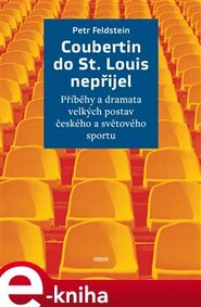 Coubertin do St. Louis nepřijel