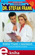 Doktor Frank v nesnázích