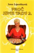 Proč jsme tady 2. - Jana Lysoňková