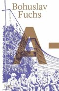 Bohuslav Fuchs A-Ž