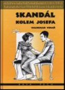 Skandál kolem Josefa - Valdemar Vinař