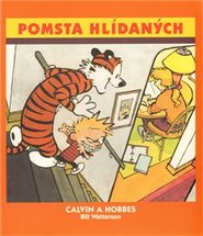 Pomsta hlídaných - Bill Watterson